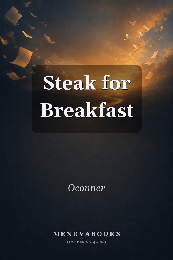 Steak for Breakfast