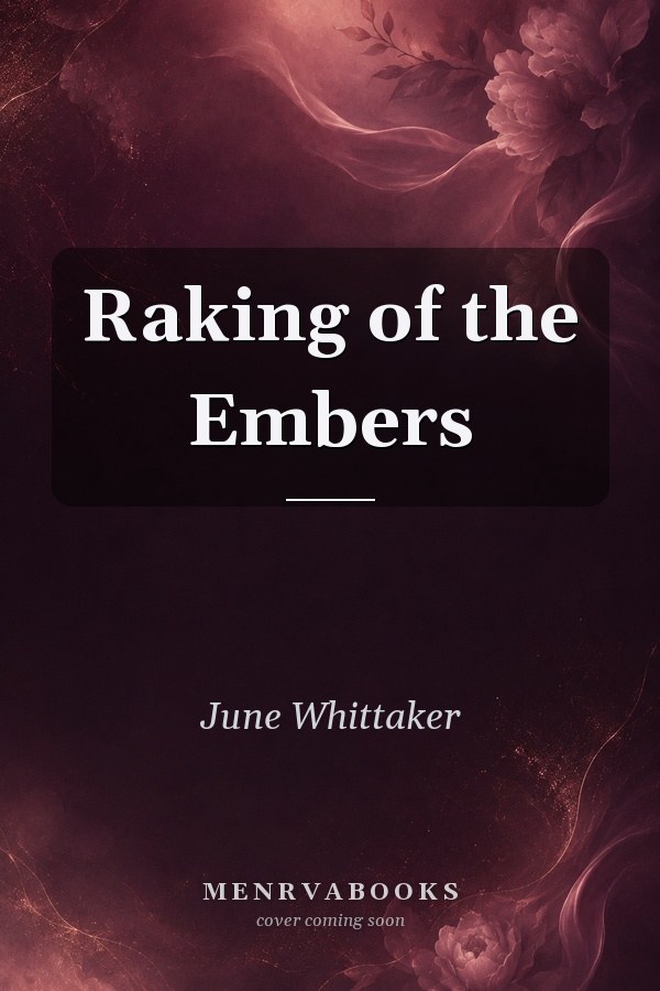 Raking of the Embers