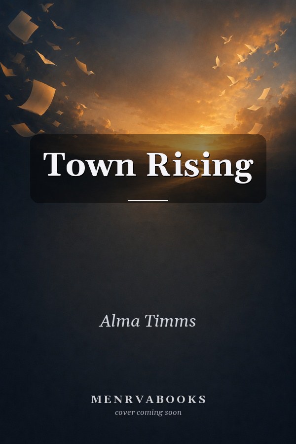Town Rising