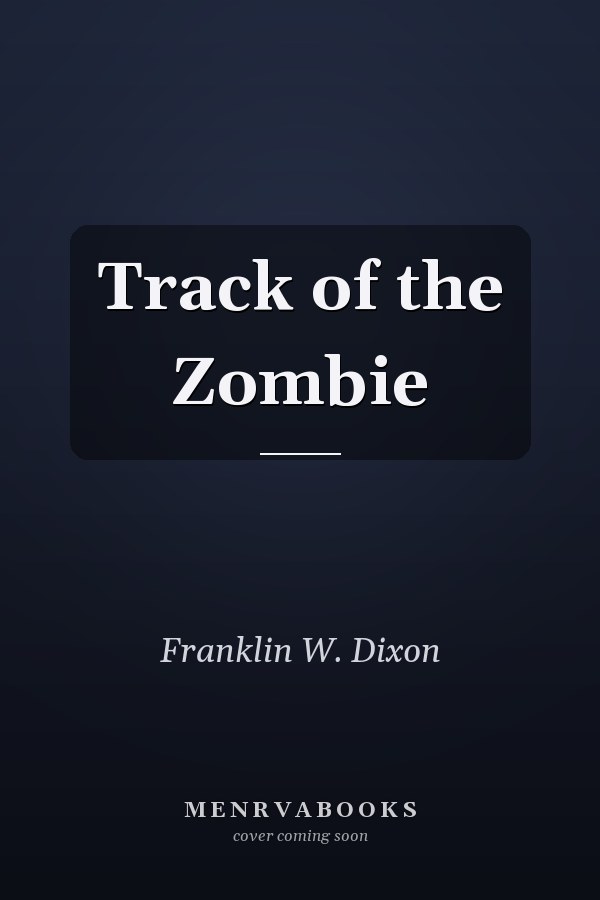 Track of the Zombie