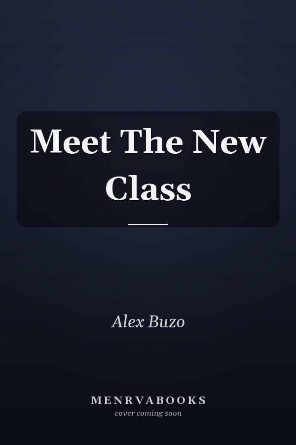 Meet the New Class