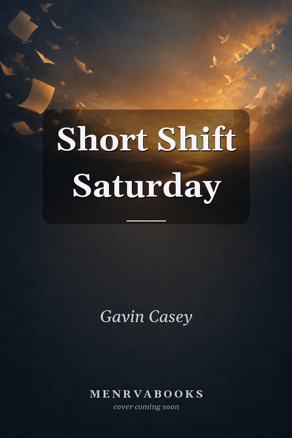 Short Shift Saturday