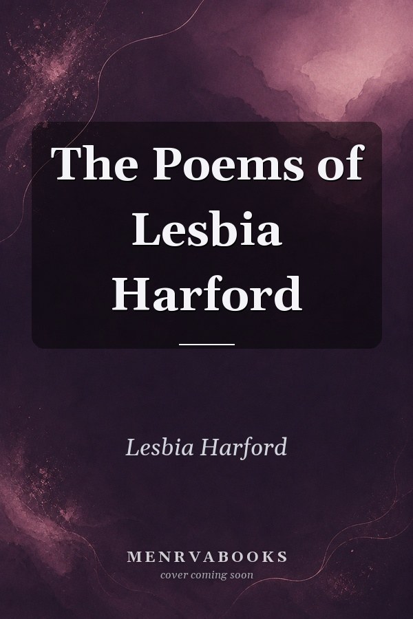 The Poems of Lesbia Harford