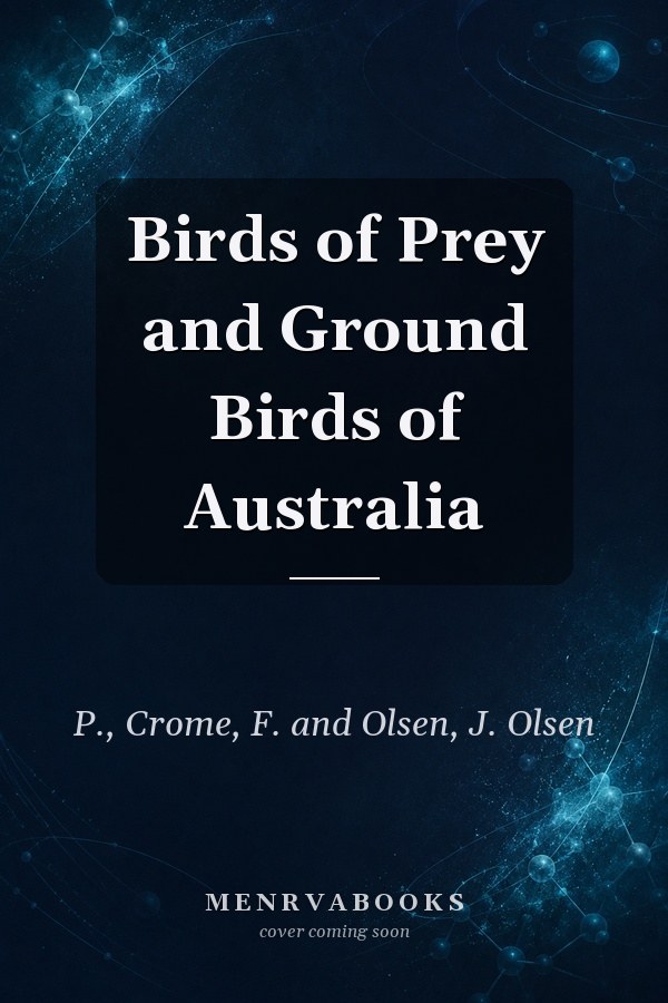 Birds of Prey and Ground Birds of Australia