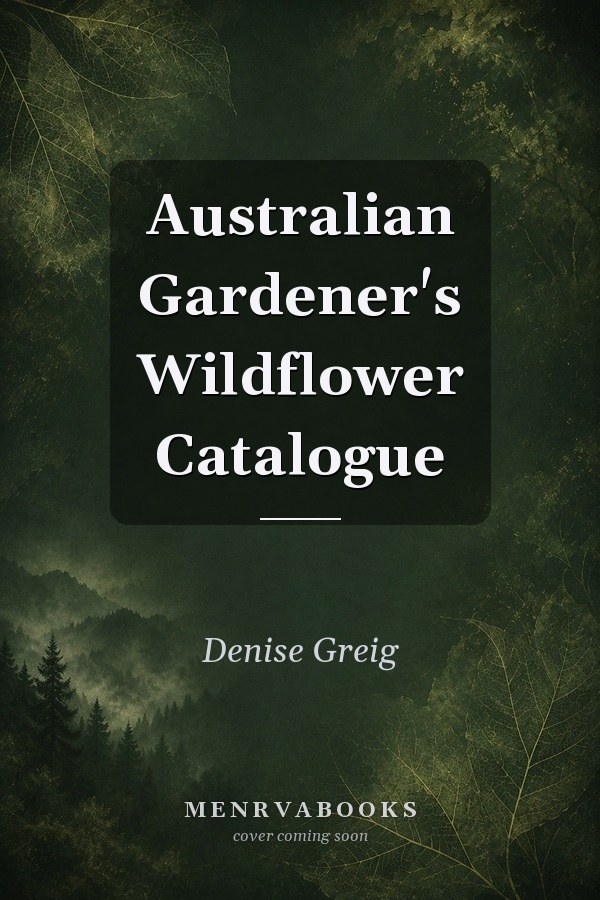 Australian Gardener's Wildflower Catalogue