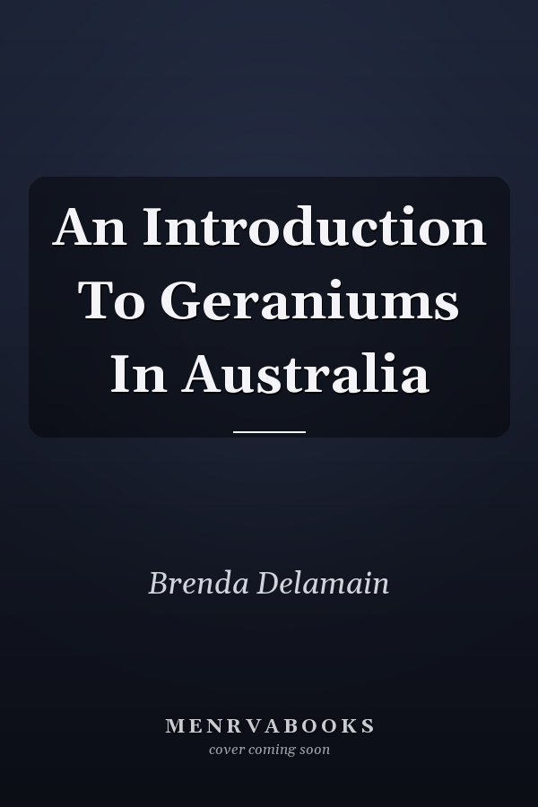 An Introduction to Geraniums in Australia