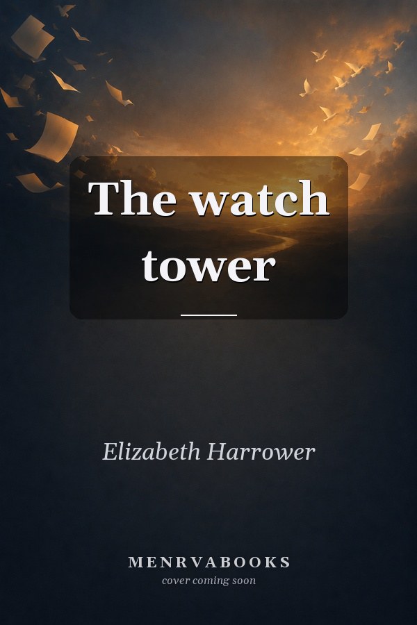 The Watch Tower