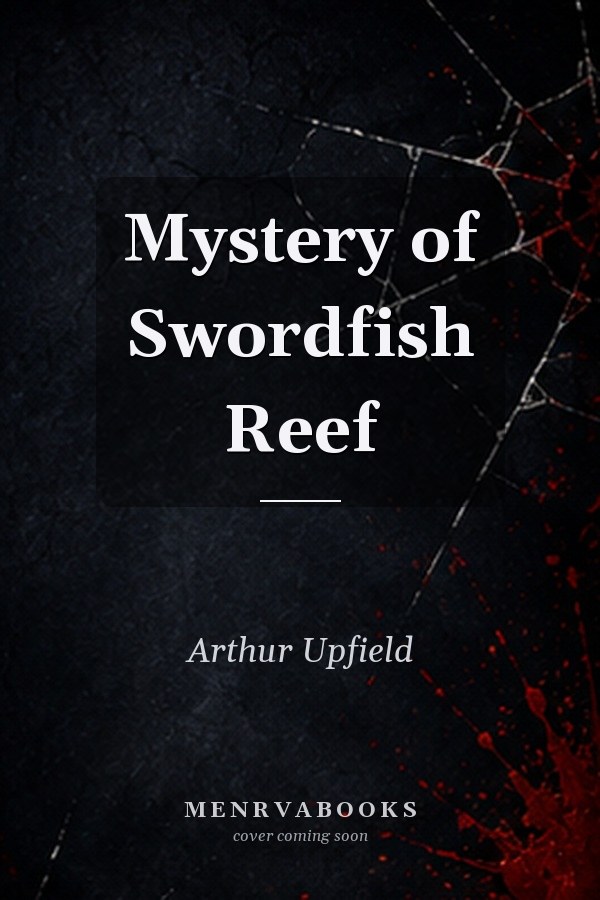 Mystery of Swordfish Reef