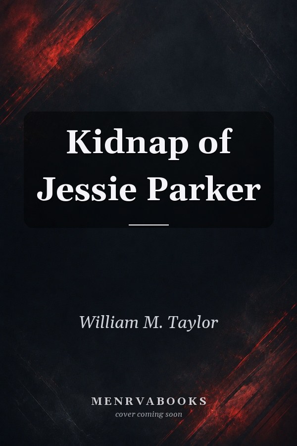 Kidnap of Jessie Parker