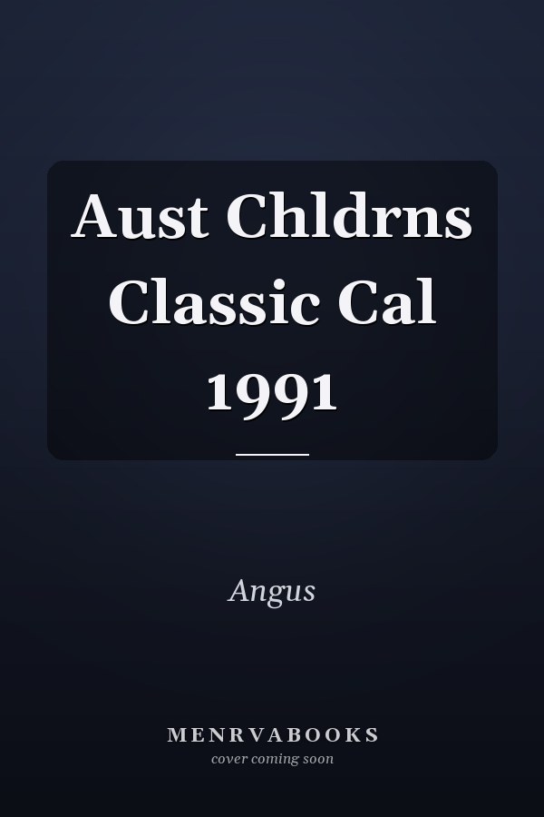 Aust Chldrns Classic Cal 1991