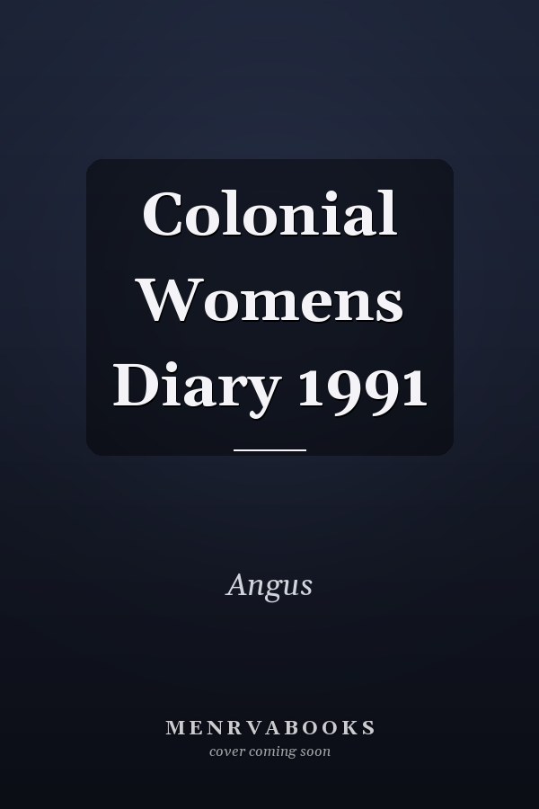 Colonial Womens Diary 1991