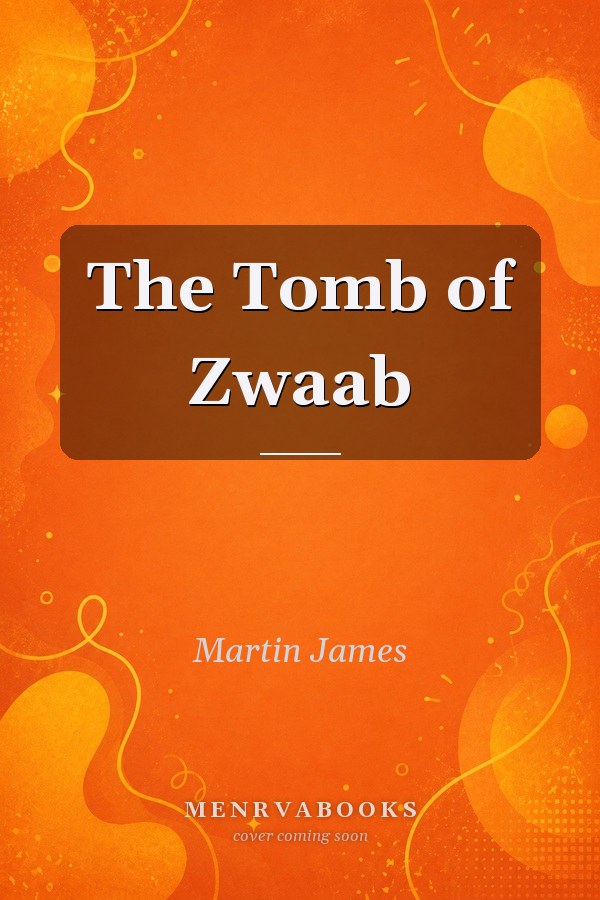 The Tomb of Zwaab