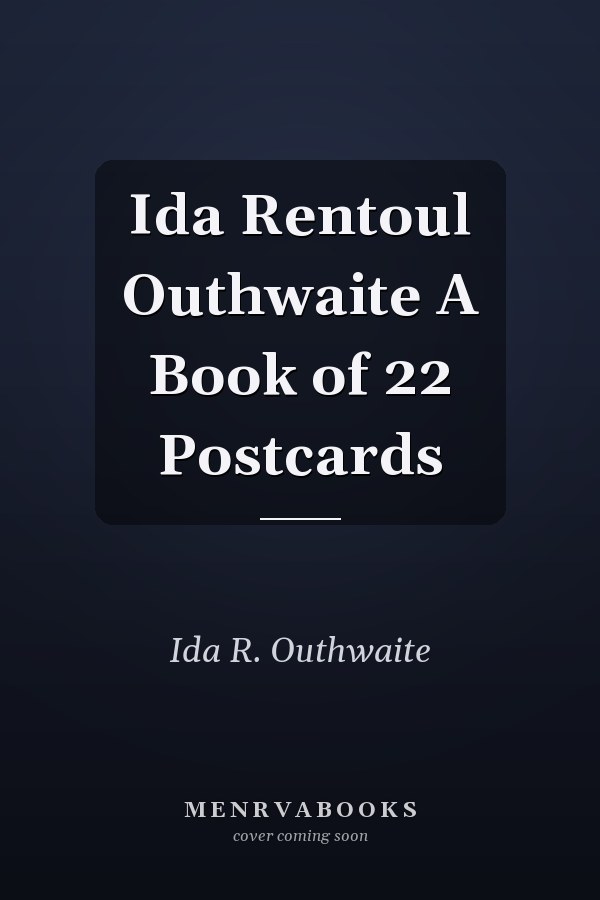 Ida Rentoul Outhwaite A Book of 22 Postcards
