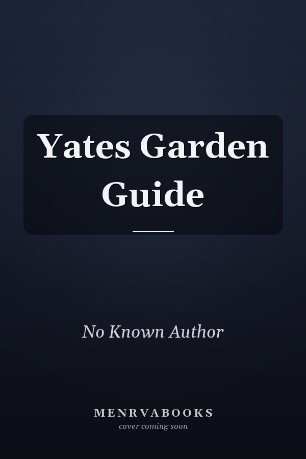 Yates Garden Guide