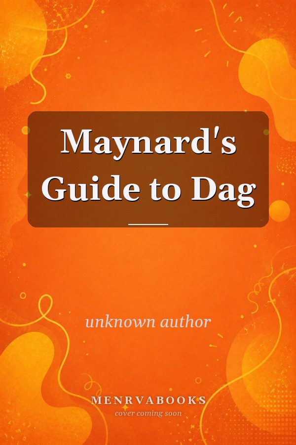 Maynard's Guide to Dag