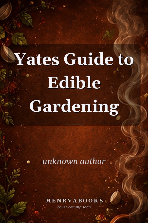 Yates Guide to Edible Gardening