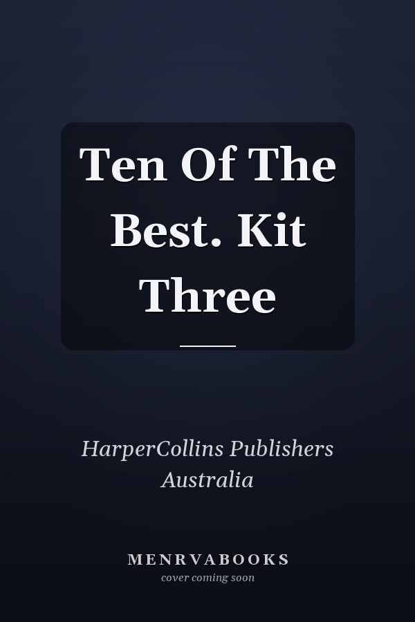 Ten Of The Best: Kit Three