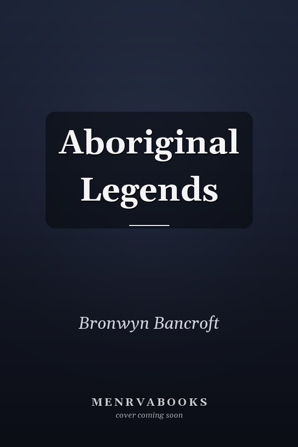 Aboriginal Legends