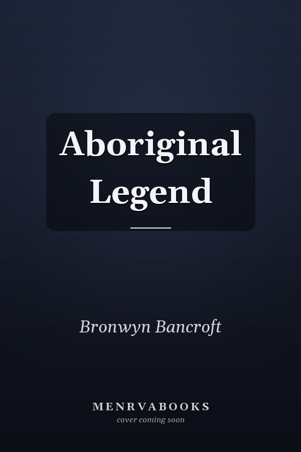 Aboriginal Legend