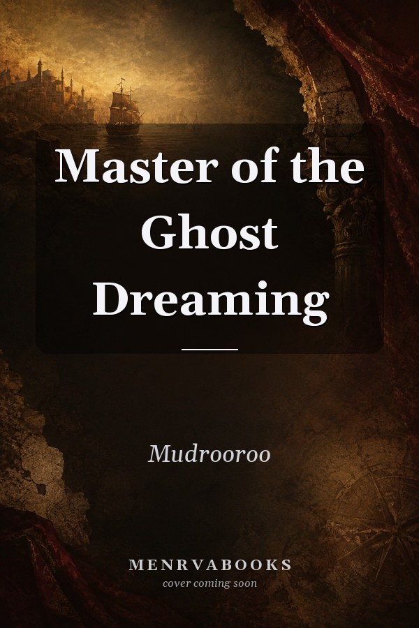Master of the Ghost Dreaming