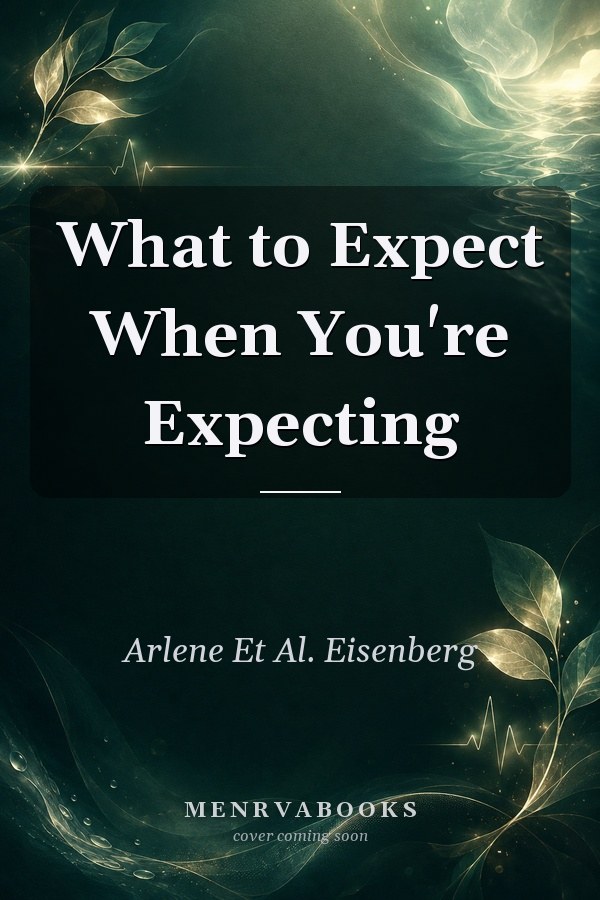 What to Expect When You're Expecting