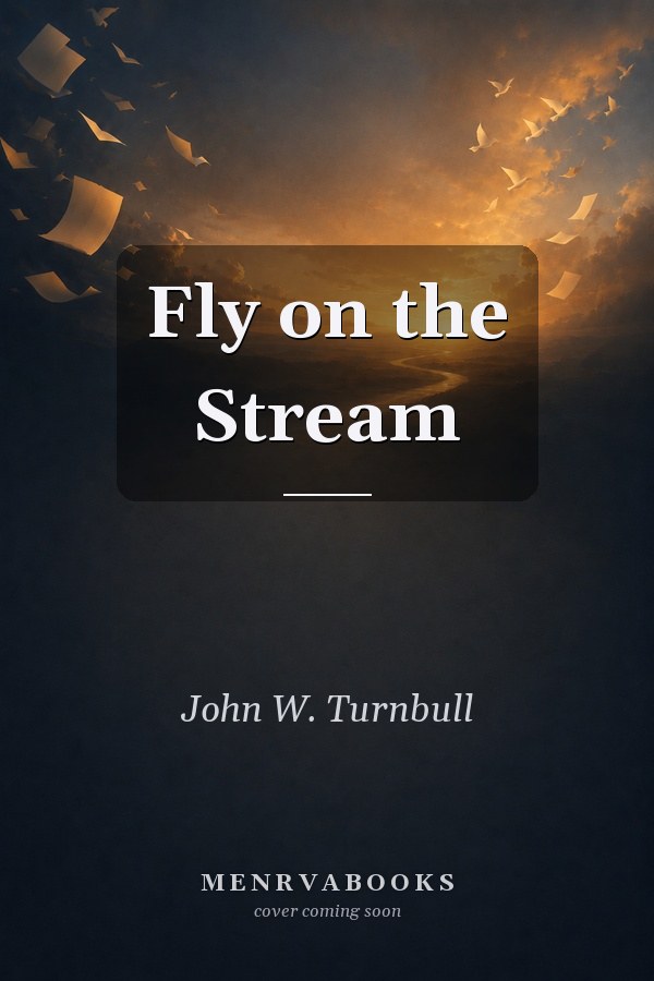 Fly on the Stream