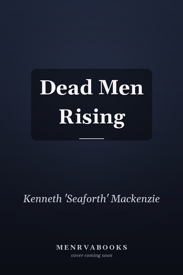 Dead Men Rising