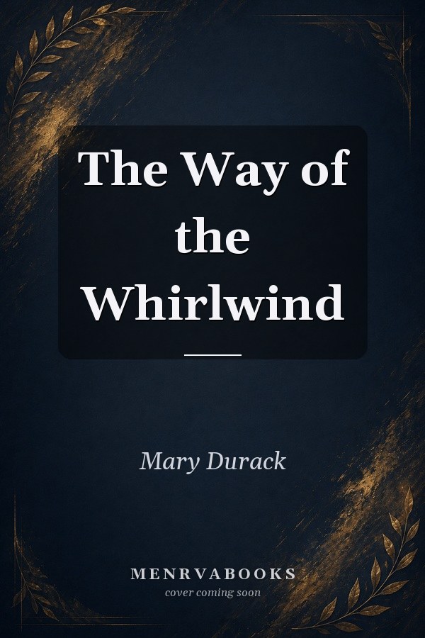 The Way of the Whirlwind