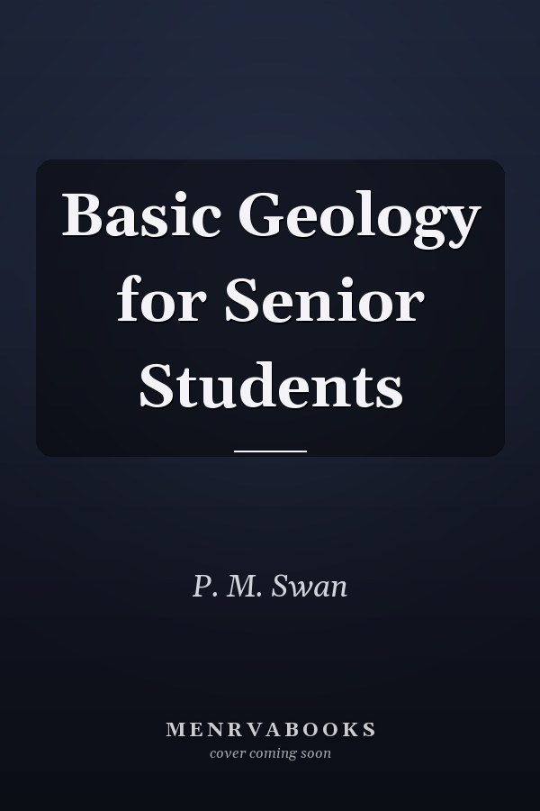 Basic Geology for Senior Students