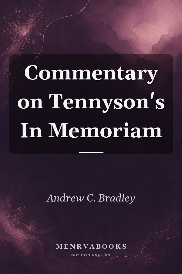 Commentary on Tennyson's In Memoriam