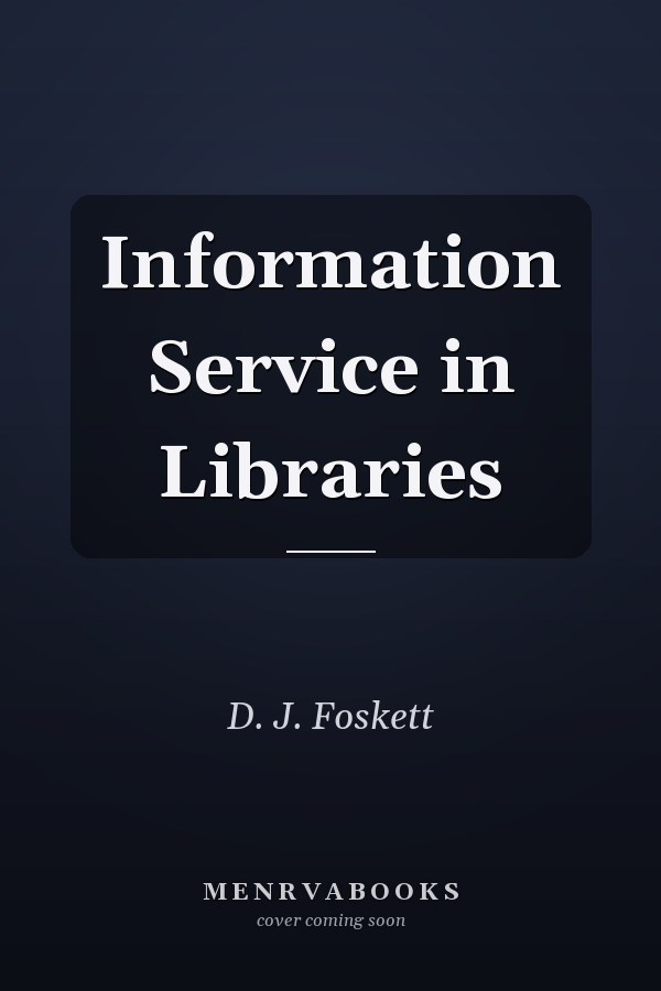 Information Service in Libraries