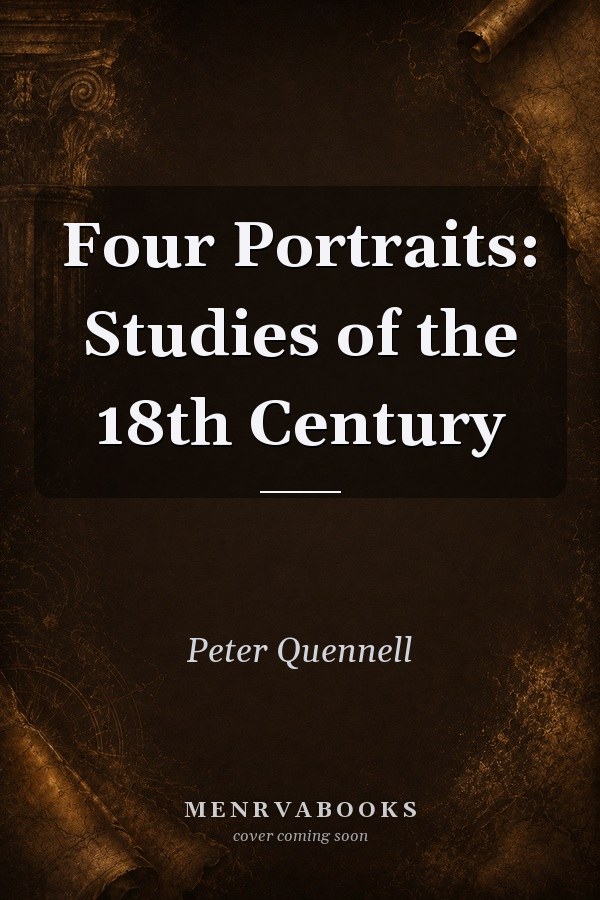 Four Portraits: Studies of the 18th Century
