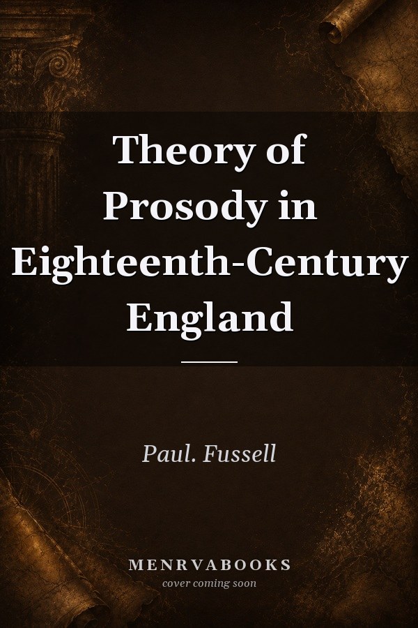 Theory of Prosody in Eighteenth-Century England