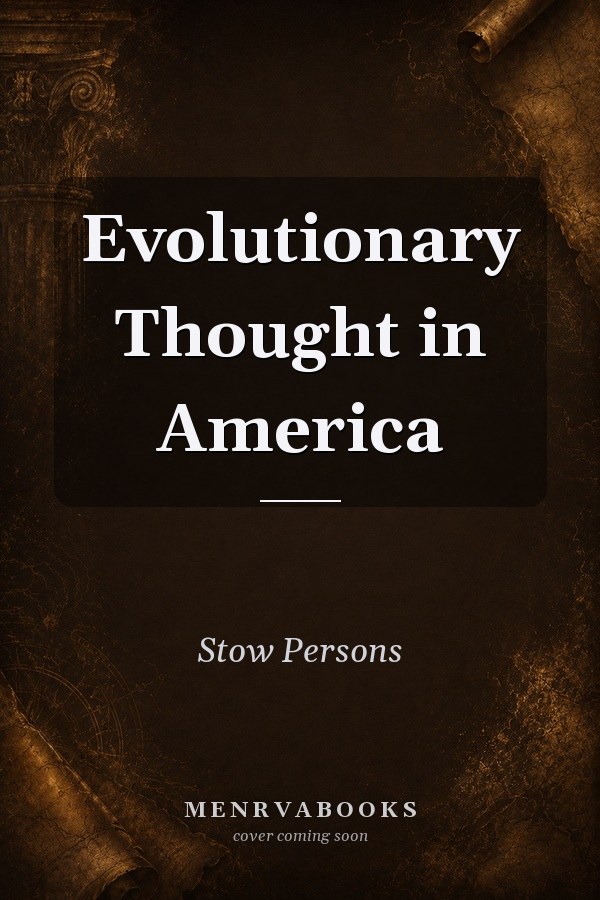 Evolutionary Thought in America