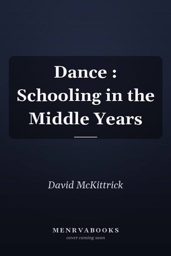 Dance: Schooling in the Middle Years