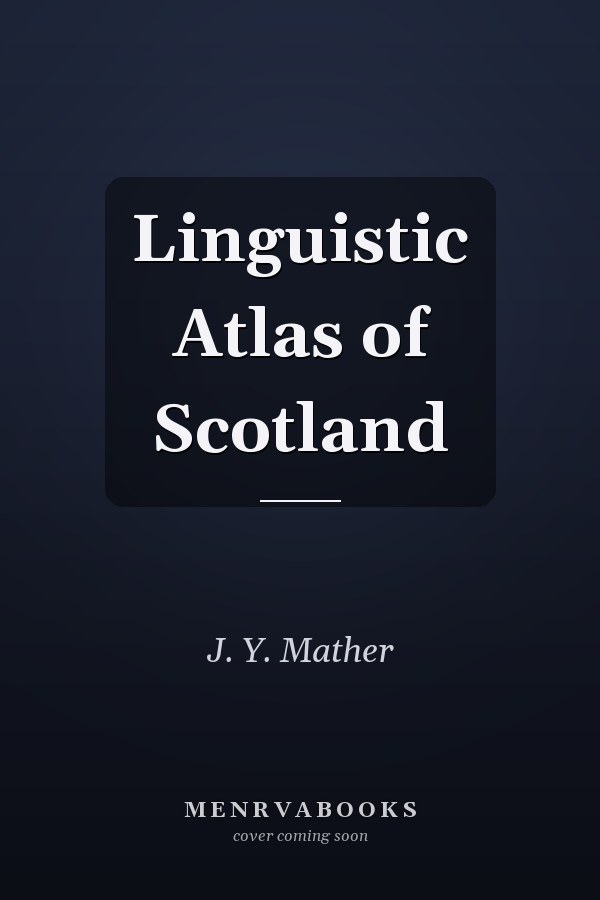 Linguistic Atlas of Scotland