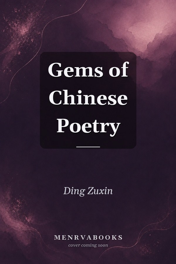 Gems of Chinese Poetry