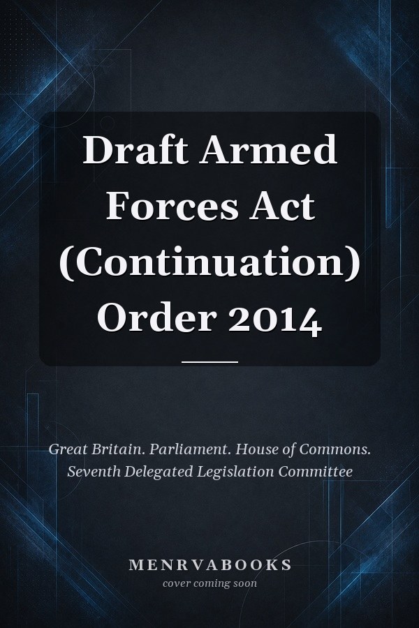 Draft Armed Forces Act (Continuation) Order 2014