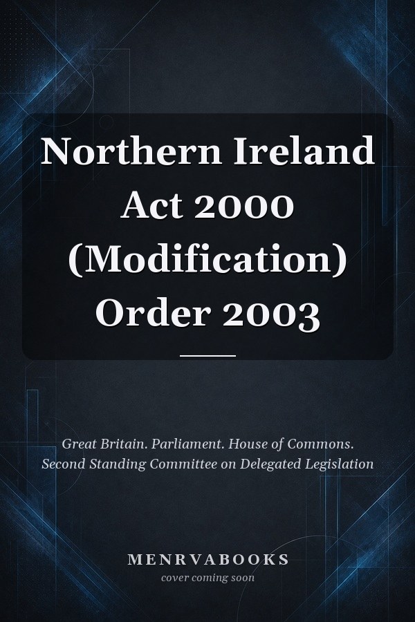 Northern Ireland Act 2000 (Modification) Order 2003