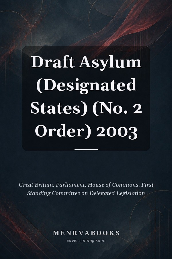 Draft Asylum (Designated States) (No. 2 Order) 2003