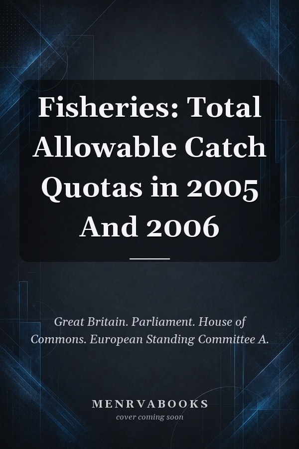 Fisheries: Total Allowable Catch Quotas in 2005 And 2006