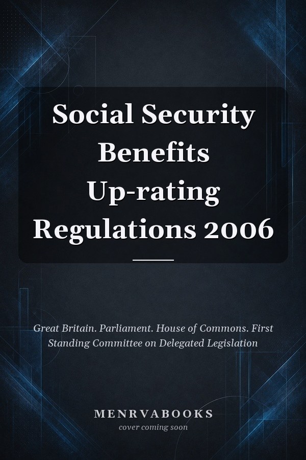 Social Security Benefits Up-rating Regulations 2006