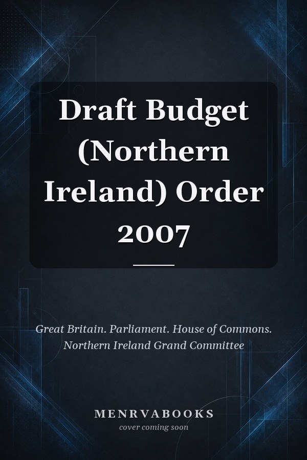 Draft Budget (Northern Ireland) Order 2007