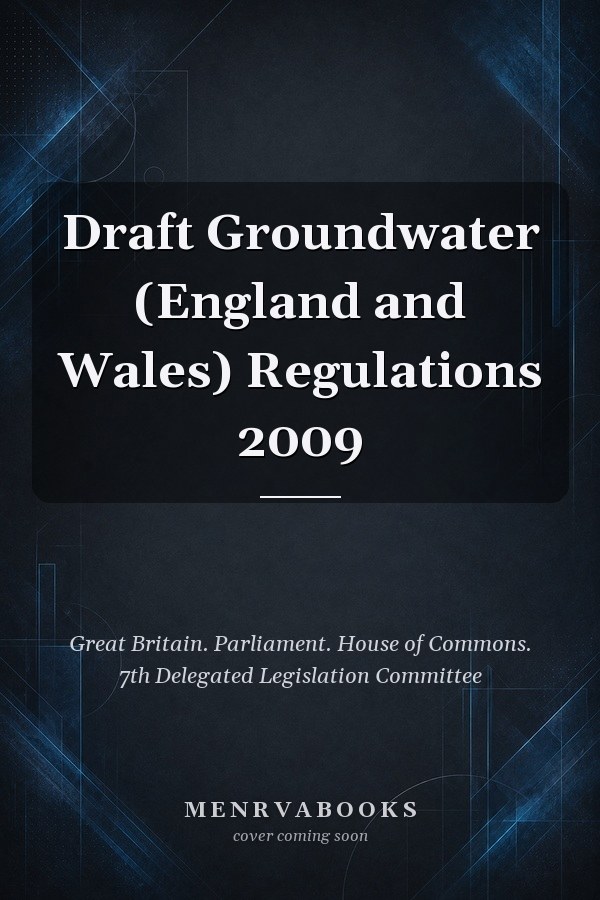 Draft Groundwater (England and Wales) Regulations 2009
