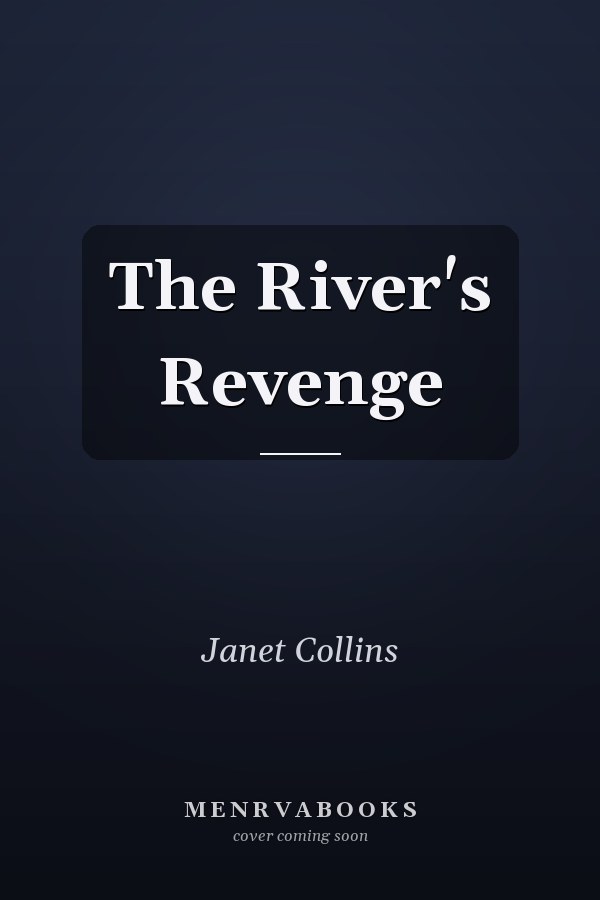The River's Revenge