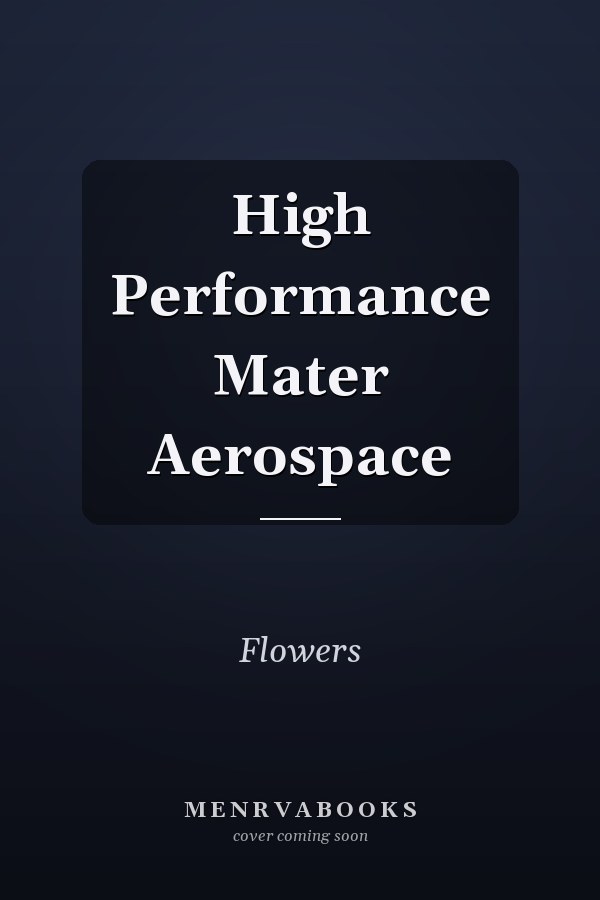 High Performance Mater Aerospace