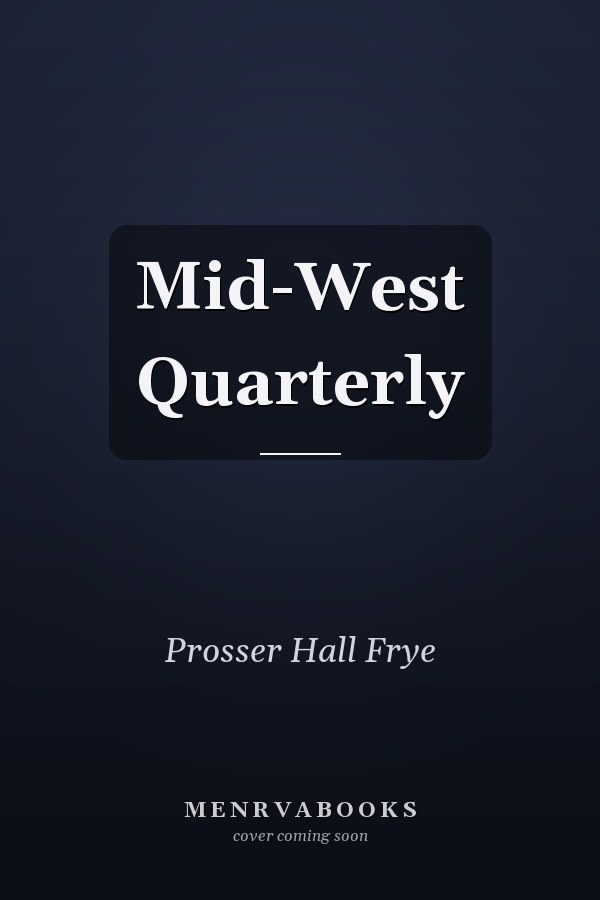 Mid-West Quarterly