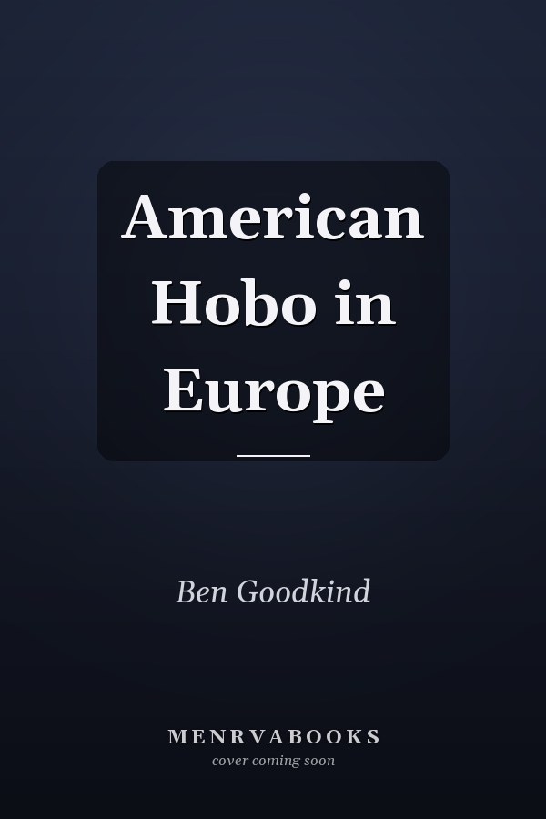 American Hobo in Europe