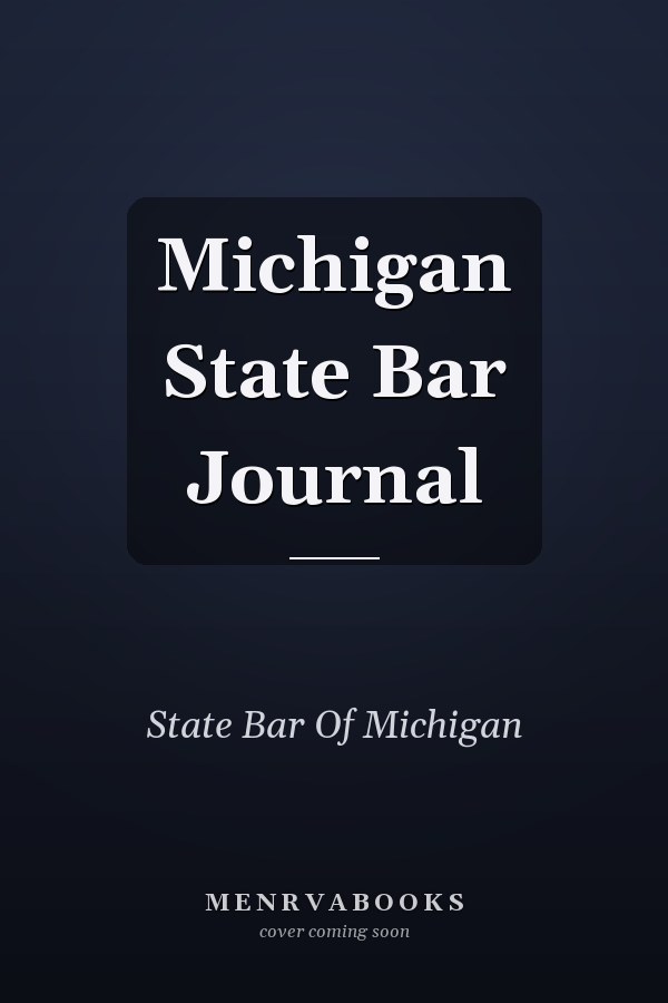 Michigan State Bar Journal