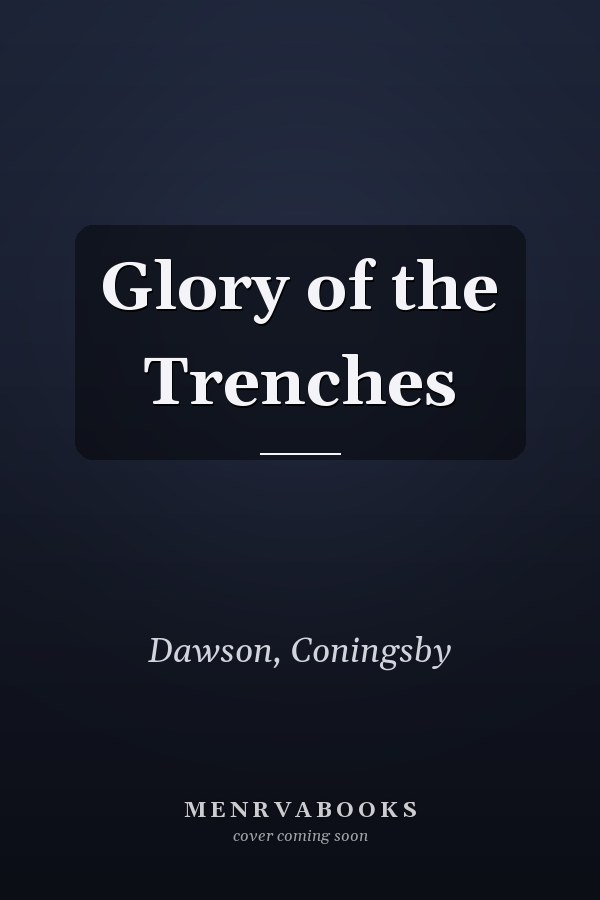 Glory of the Trenches